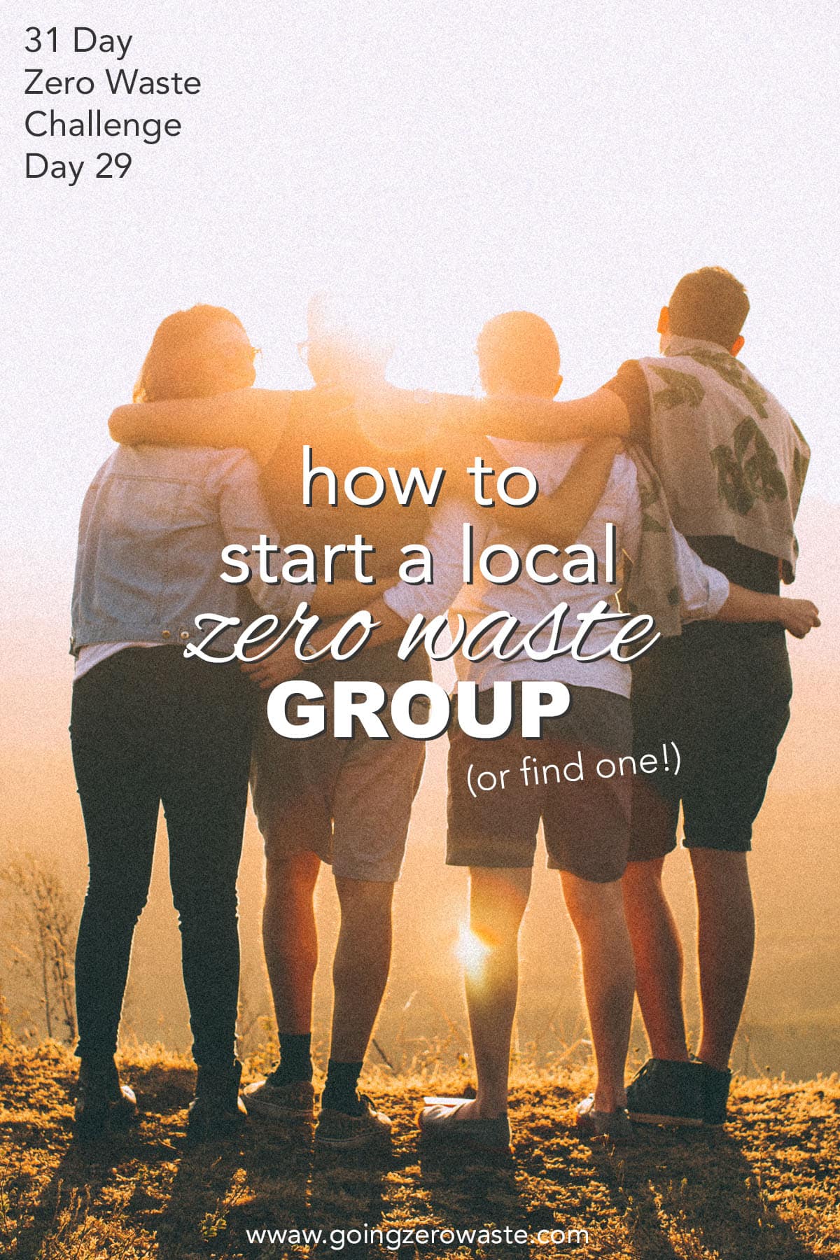 Begin a Native Zero Waste Group – Day 29 of the Zero Waste Problem